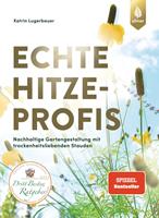   Echte Hitzeprofis
