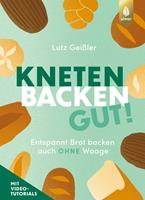   Kneten, Backen, gut!