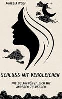   Schluss mit Vergleichen