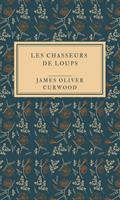   Les chasseurs de loups