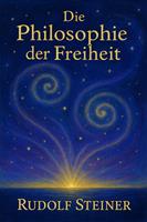   Die Philosophie der Freiheit