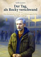   Der Tag, als Rocky verschwand
