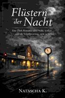   Fl&uuml;stern der Nacht