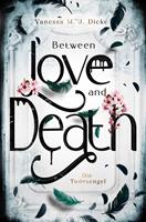   Between Love and Death