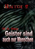   HORROR 017 Buchausgabe: Geister sind auch nur Menschen