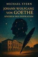   Johann Wolfgang von Goethe