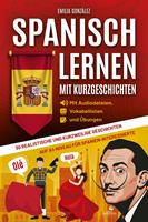   Spanisch lernen mit Kurzgeschichten