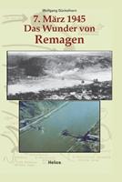   7. M&auml;rz 1945 Das Wunder von Remagen
