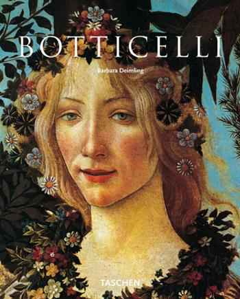 Botticelli. Ediz. illustrata - Barbara Deimling - Libro Taschen 2001, Kleine art | Libraccio.it
