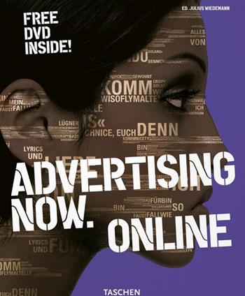 Advertising Now. Online. Ediz. italiana, spagnola e portoghese. Con DVD  - Libro Taschen 2007, Midi | Libraccio.it