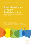 Unterrichtswelten – Dialoge im Deutschunterricht