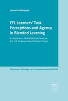 EFL Learners'Task Perceptions and Agency in Blended Learning