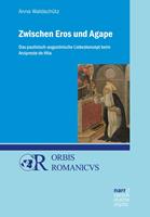   Zwischen Eros und Agape