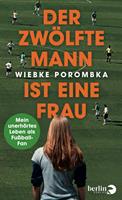   Der Zwölfte Mann ist eine Frau