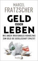   Geld oder Leben