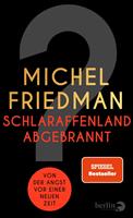   Schlaraffenland abgebrannt