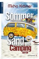   Sommer, Sand und Campingterror