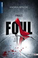   Finales Foul