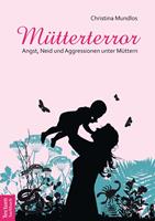   Mütterterror