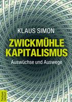   Zwickmühle Kapitalismus