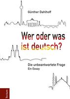  Wer oder was ist deutsch?