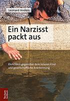   Ein Narzisst packt aus