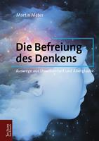   Die Befreiung des Denkens