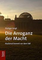   Die Arroganz der Macht