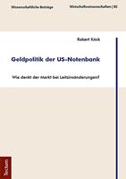   Geldpolitik der US-Notenbank