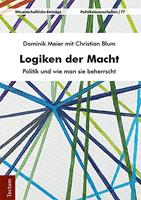   Logiken der Macht