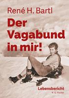   Der Vagabund in mir!