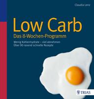   Low Carb - Das 8-Wochen-Programm
