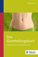   Das Darmheilungsbuch