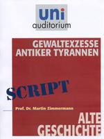   Gewaltexzesse antiker Tyrannen
