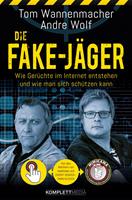   Die Fake-Jäger