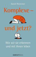   Komplexe - und jetzt?