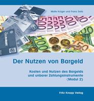   Der Nutzen von Bargeld