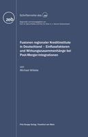   Fusionen regionaler Kreditinstitute in Deutschland