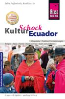   Reise Know-How KulturSchock Ecuador