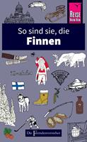   So sind sie, die Finnen