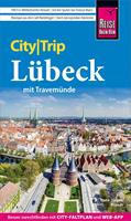   Reise Know-How CityTrip Lübeck mit Travemünde
