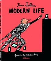 Modern life - Jean Jullien - Libro TeNeues 2016 | Libraccio.it