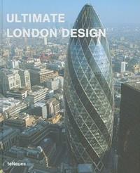 Ultimate London design  - Libro TeNeues 2002, Ultimate books | Libraccio.it