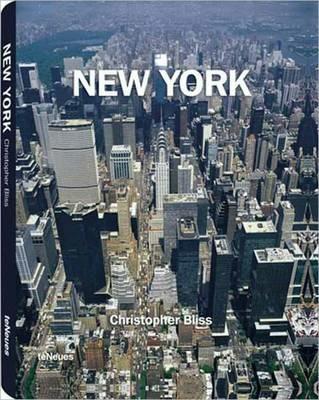 New York. Ediz. inglese - Christopher Bliss - Libro TeNeues 2011 | Libraccio.it