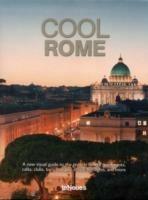Cool Rome. Ediz. multilingue  - Libro TeNeues 2011, Styleguides | Libraccio.it
