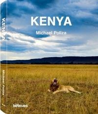 Kenya. Michael Poliza & Friends. Ediz. inglese, tedesca e francese  - Libro TeNeues 2011, Photographer | Libraccio.it