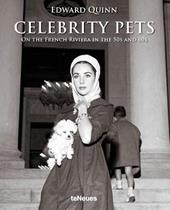 Celebrity pets. On the French riviera in the 50s and 60s. Ediz. inglese, tedesca e francese