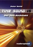   Time Squad 15: Der Zeit-Architekt