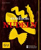   Einfach Nudeln
