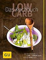   Low Carb - Das Kochbuch